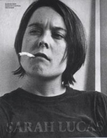 Sarah Lucas: Exhibitions and Catalogue Raisonne 1989-2005 артикул 1727a.