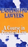 English for Lawyers A Course in Practical Law артикул 12110b.